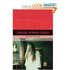 Japanese Horror Cinema (Traditions in World Cinema)