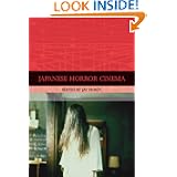 Japanese Horror Cinema (Traditions in World Cinema)'