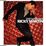 Livin' la Vida Loca - Ricky Martin