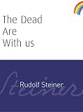 Dead Are With Us