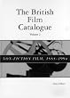 British Film Catalogue: Two Volume Set - The Fiction Film/The Non-Fiction Film