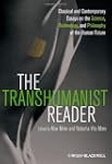 The Transhumanist Reader: Classical a...