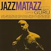 Jazzmatazz, Volume 2: The New Reality