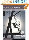 Outward Bound USA: Crew Not Passengers