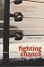 Book Fighting Chance: Winners and Losers in the Ultimate Risk Business