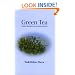 Green Tea Health Benefits and Applications (Food Science and Technology)
