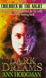Dark Dreams (Children of the Night)
