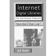 Internet Digital Libraries: The International Dimension