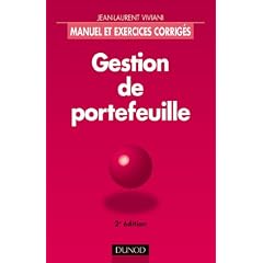 gestion de portefeuille: manuel et exerc. corriges 2e ed.