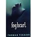 Fog Heart