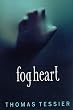 Fog Heart