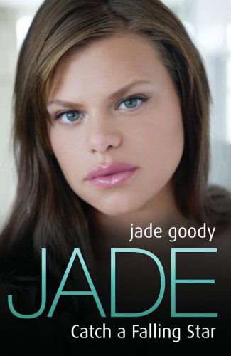jade goody catch a falling star