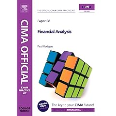 【クリックで詳細表示】CIMA Official Exam Practice Kit Financial Analysis， Fourth Edition： 2008 Edition (CIMA Managerial Level 2008) [ペーパーバック]