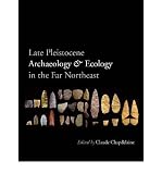 [ Late Pleistocene Archaeology and Ecology in the Far Northeast (Peopling of the Americas Publications) ] LATE PLEISTOCENE ARCHAEOLOGY AND ECOLOGY IN THE FAR NORTHEAST (PEOPLING OF THE AMERICAS PUBLICATIONS) by Chapdelaine, Claude ( Author ) ON Sep - 18 - 2012 Hardcover