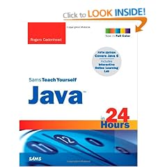 Sams Teach Yourself Java in 24 Hours (Sams Teach Yourself...in 24 Hours)