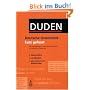 Duden - Deutsche Grammatik - kurz gefasst: Das Grundwissen der deutschen Grammatik mit zahlreichen Beispielen