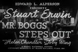Mr. Boggs Steps Out DVD (1938) a Wonderful Example of Distractions During the Great Depression Starring Stuart Erwin, Helen Chandler, Toby Wing, Tully Marshall, and Spencer Charters.