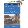 The Battle of Britain on Screen: 'The Few' in British Film and Television Drama (Societies at War) by S. P. Mackenzie