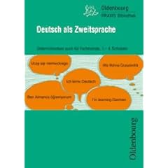 Deutsch als Zweitsprache: Unterrichtsideen auch f�r Fachfremde, 1. - 4. Schuljahr