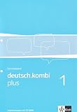 deutsch.kombi PLUS 1. 5. Klasse. Allgemeine Ausgabe f&uuml;r differenzierende Schulen. Lehrerband  mit CD-ROM