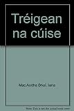 Tréigean na cúise
