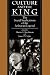 Books : Culture and the King: The Social Implications of the Arthurian Legend (Suny Series in Medieval Studies)
