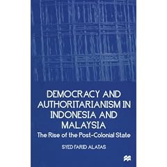Democracy and Authoritarianism in Indonesia and Malaysia: The Rise of the Post-Colonial State