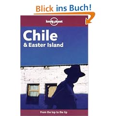 Chile & Easter Island (Lonely Planet Chile & Easter Island)