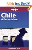 Chile & Easter Island (Lonely Planet Chile & Easter Island)