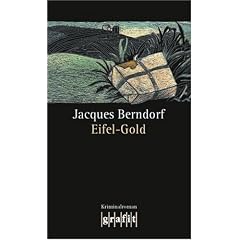 Eifel-Gold: 2. Band der Eifel-Serie