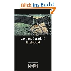 Eifel-Gold: 2. Band der Eifel-Serie
