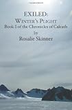 EXILED: Winter's Plight: Book I of the Chronicles of Caleath

Amazon.Com Rank: # 5,656,786

Click here to learn more or buy it now!