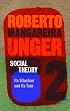 Social Theory: Its Situation and Its Task (Politics, Volume 2)