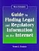 Book Neal-Schuman Guide to Finding Legal and Regulatory Information on the Internet (Neal Shuman Guide to Finding Legal and Regulatory Information on the I