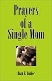 Prayers of a Single Mom