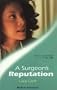 Surgeons Reputation (Medical Romance)