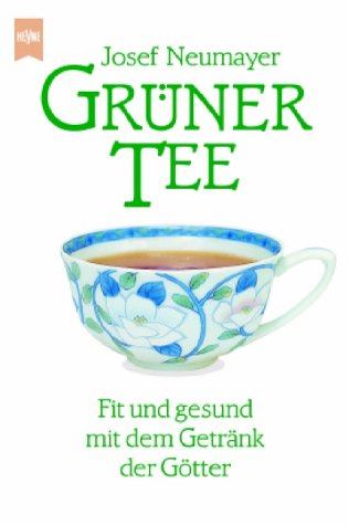 Produkt-Bild: Heyne Kompakt Info, Nr.11, Gr&uuml;ner Tee: Fit und gesund mit dem Getr&auml;nk der G&ouml;tter