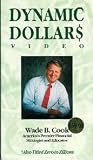 Wade B. Cook, Financial Strategist: Dynamic Dollars (Zero to Zillions)