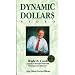 Wade B. Cook, Financial Strategist: Dynamic Dollars (Zero to Zillions)