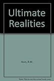 Ultimate realities : finding the heart of Evangelical belief
