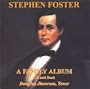 Stephen Foster: A Family Album