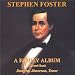 , Stephen foster  a family album