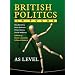 British Politics in Focus: AS Level