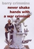 Never Shake Hands with a War Criminal
