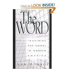 The Word: Imagining the Gospel in Modern America