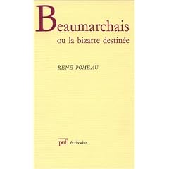 Beaumarchais ou la bizarre destin�e
