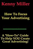 How To Focus Your Advertising