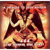 666: The Number One Beast, A Tribute to Iron Maiden