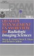 Quality Management Exam Review for Radiologic Imaging Sciences (Quality Management Review)