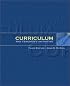 Curriculum: The Teacher's Initiative (3rd Edition)